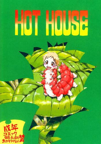 hot house cover